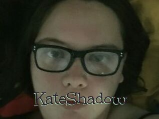KateShadow