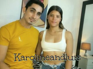 Karolineandluis