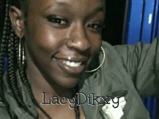 LacyDikxy