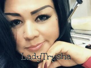 LadyTrysha