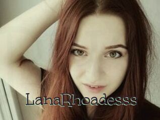 LanaRhoadesss