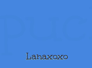 Lanaxoxo