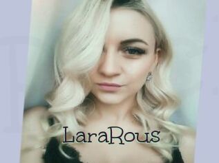 LaraRous