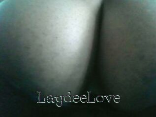 LaydeeLove