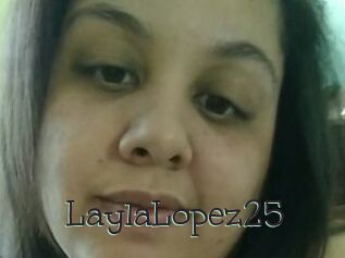 LaylaLopez25