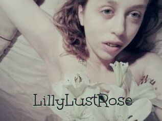 LillyLustRose