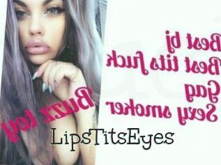 LipsTitsEyes