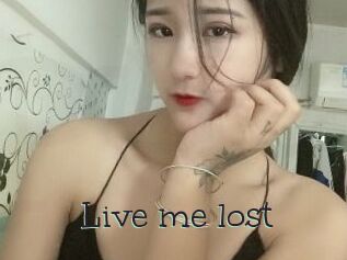 Live_me_lost