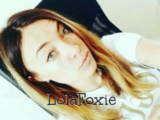 LolaFoxie