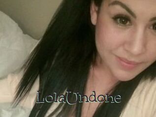 Lola_Undone