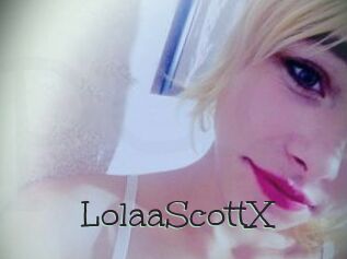 LolaaScottX