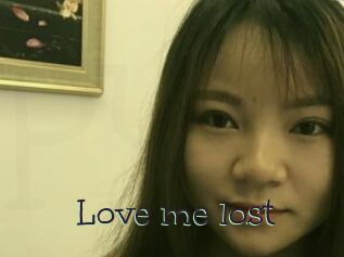 Love_me_lost