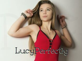 LucyPerfectly