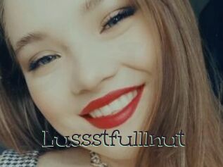 Lussstfulllnut