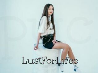 LustForLifee