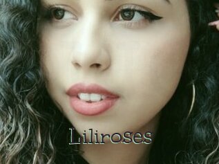 Liliroses