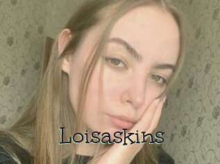 Loisaskins