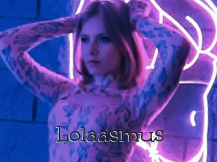 Lolaasmus