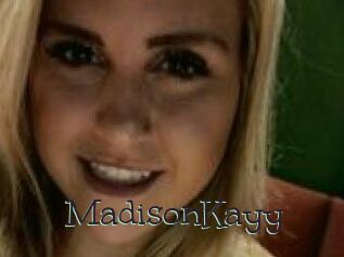 Madison_Kayy