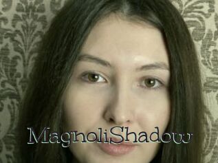 MagnoliShadow