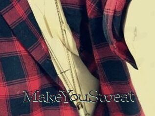 MakeYouSweat