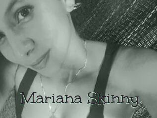 Mariana_Skinny