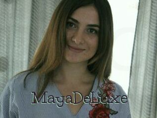 MayaDeLuxe