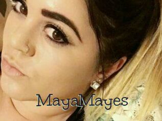 Maya_Mayes