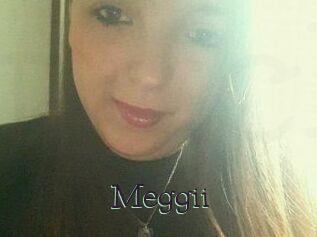 Meggii