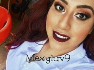 Mexyluv9