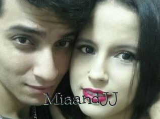 MiaandJJ