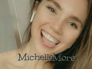 MichelleMore