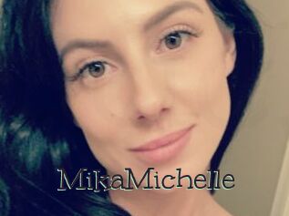 MikaMichelle