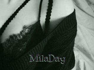 MilaDay