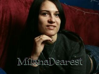 MilanaDearest