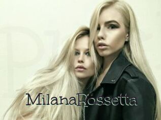 MilanaRossetta