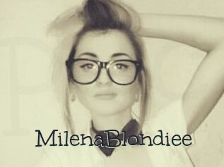 MilenaBlondiee