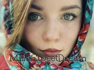 MillaSweetDream