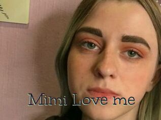 Mimi_Love_me