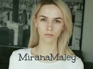 MiranaMaley