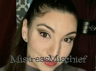 MistressMischief