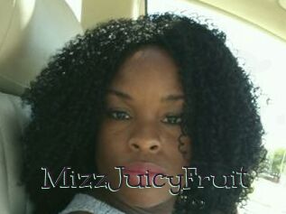 MizzJuicyFruit