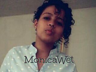 MonicaWet