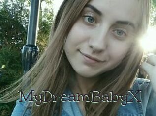 MyDreamBabyX