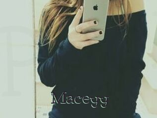 Maceyy