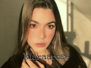 Maraarose