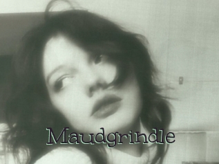 Maudgrindle