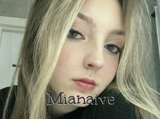 Mianaive