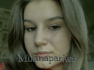 Milanaparker