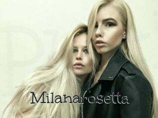 Milanarosetta